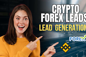 do b2b lead generation, forex lead, linkedin generation and build a prospect
