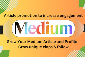do medium article promotion to increase engagement