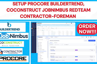 setup procore buildertrend coconstruct jobnimbus redteam  contractor foreman