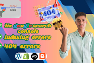 solve fix google search console indexing errors, fix 404 errors