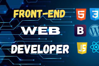 be your expert front end web developer html, javascript, react, bootstrap