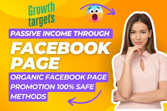 promote facebook page promotion to grow organic followers