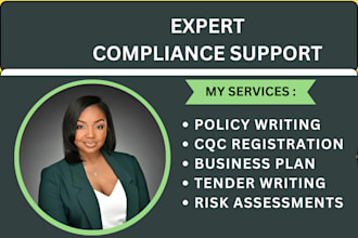 do policy and procedure, business plan, tender writing, risk assessment, cqc reg