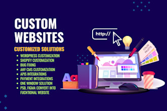 develop a custom website as full stack web developer