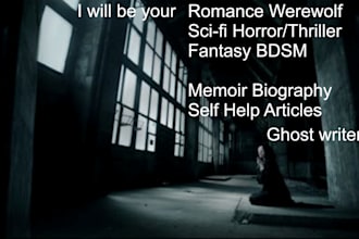 ghostwrite and rewrite thriller stories, mystery sci fi, or romance books