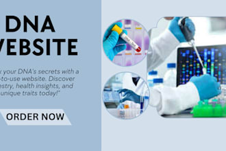 professionally design a dna testing medical nonprofit and clinic website