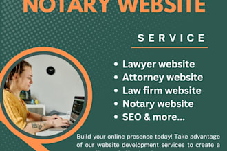 design professional notary website, lawyer, law firm, attorney,  notary website