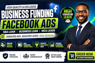 set up business funding facebook ads sba loan leads merchant cash advance leads