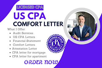prepare and sign CPA financial statements CPA profit loss, audit comfort letter