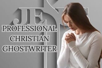 be your ghostwriter of daily devotional prayer journal and selfhelp book