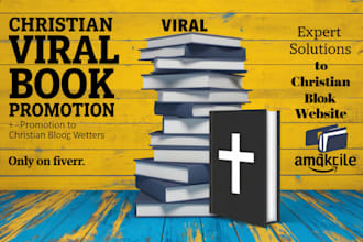 do christian book promotion viral christian book marketing book kindle ebook ads