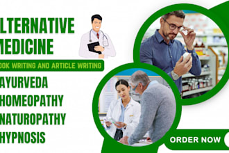 write alternative medicine, holistic health, and wellness ebook and article