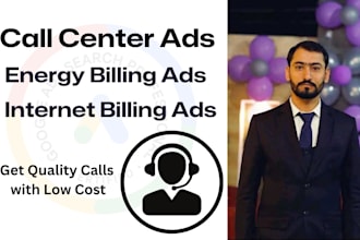 setup and manage energy billing ads for call center