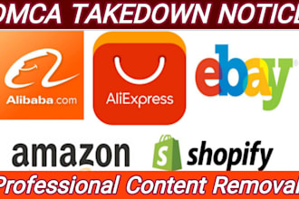 report copyright listing of ebay,etsy shopify ,amazon and walmart by dmca