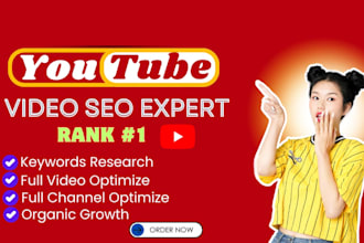 be best your youtube SEO expert to rank videos and grow your channel