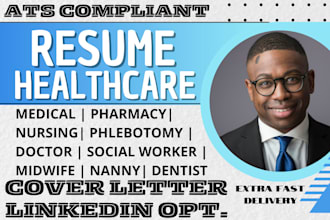 write healthcare, medical, nursing, doctor, clinical research, rn, tn, np resume
