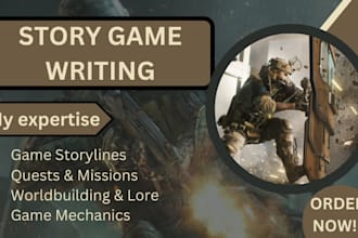 write game stories, quests, world, lore, and mechanics, video game story, igame