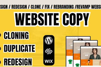 do website rebranding and revamp, clone, fix, build, design, redesign