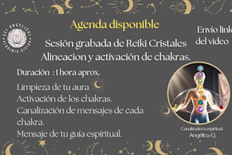 sesión alineación y activación de chakras reiki cristales