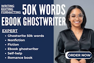 ghostwrite 50k words nonfiction fiction ebook ghostwriter selfhelp romance book