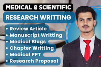 do medical scientific research writing of articles, manuscript, chapter and blog