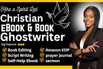 ghostwrite your christian ebook, daily devotion, sermon, article, prayer journal