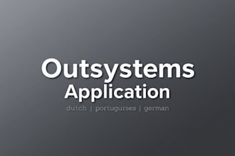 develop outsystems project in dutch, portuguese, or german