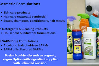 be your formulation chemist for cosmetics, detergents, pharmaceutical industry