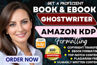 write nonfiction ebook ghostwriter, amazon KDP book writer, ghost book writer