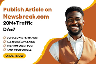 write and publish article on newsbreak, premium guest post, tech guest post