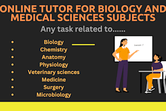 be your online tutor for biology and medical sciences