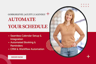 set up gohighlevel, acuity, or calendly to automate your calendar