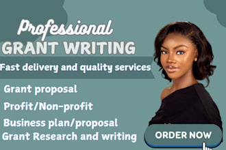 do grant research, write a winning grant proposal, business plan, nonprofit