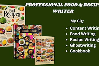 write amazing food recipe for recipe book and cookbook
