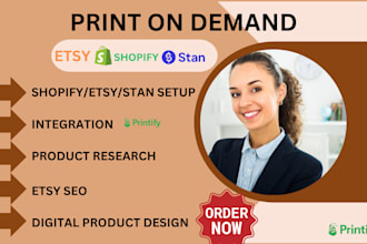 setup etsy print pod etsy seo listing shopify pod digital product etsy promotion