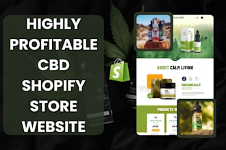 build cbd shopify store, cannabis, marijuana website, vape, hemp, cbd website