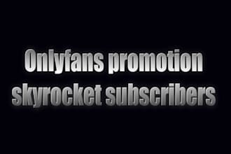 boost your onlyfans with proven social media marketing to skyrocket subscribers