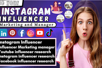 be your instagram influencer marketing, influencer research, influencer outreach