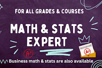 be your mathematics, calculus, linear algebra, discrete math statistics tutor