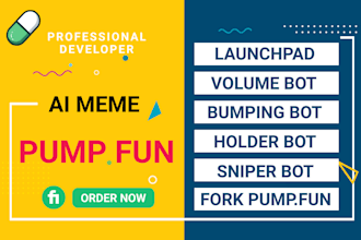 build pumpfun launchpad, volume holder bumping bot and pumpfun platform