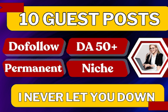 do guest posts, high da guest posts and dofollow guest posting on da 50 website