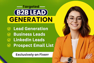 do GEO targeted b2b lead generation, business leads, linkedin leads, email list