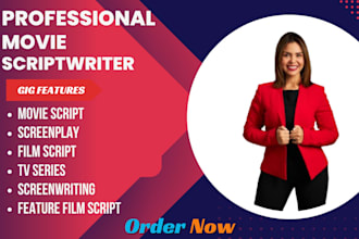 write movie script screenplay film script tv series script writing feature film