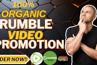 do skyrocket rumble video promotion  SEO and channel marketing for growth