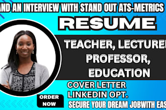 craft a winning teacher, lecturer or professor resume, and cover letter