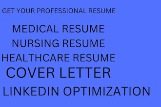 write medical resume, healthcare resume, nursing resume, pharmacy resume