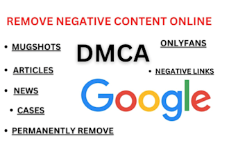 permanently remove mugshots cases articles news delete negative links on google
