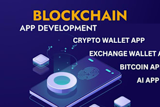 build blockchain app, crypto wallet app, exchange wallet app, ai wallet, bitcoin