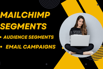 optimize mailchimp segments email automation setup targeted emails campaign