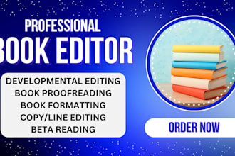 do book proofread, developmental novel editor, copy edit nonfiction fiction